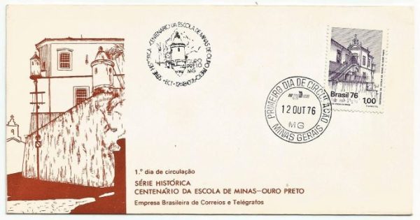 FDC106CPD/CBC - Série Histórica - Centenário da Escola de Minas - Ouro Preto - 1976